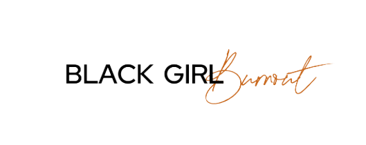 Black Girl Burnout Shop
